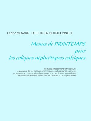 cover image of Menus de printemps pour les coliques néphrétiques calciques